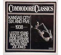 Lester Young , Buck Clayton , Eddie Durham , Freddie Green , Walter Page , Jo Jones - Kansas City Six And Five (1938) - London Records - 6.24057 AG