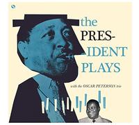 Lester Young - The President Plays With The Oscar Peterson Trio