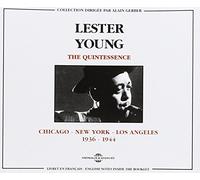 Lester Young - The Quintessence
