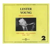 Lester Young - The Quintessence