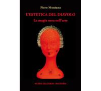L'estetica del diavolo. La magia nera nell'arte