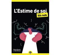 L'estime de soi pour les nuls