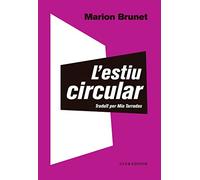 L'estiu circular: 94 (El Club dels Novel·listes)