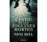 L'estiu de les joguines mortes (Inspector Salgado 1)