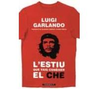 Lestiu Que Vaig Coneixer El Che
