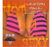 Leston Paul and The New York Connection - Hot and Sexy