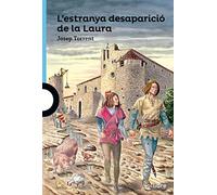 L'estranya desaparició de la Laura (BLAVA (+12))