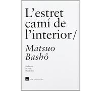 L'estret camí de l'interior: 3 (La clàssica)