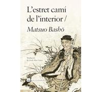 L'estret camí de l'interior (La clàssica)