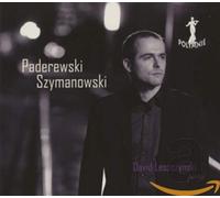 Leszcyznski,David - David Leszczynski Joue Ignacy Jan Paderewski Et Karol Szymanowski