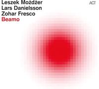 Leszek Mozdzer / Lars Danielsson / Zohar Fresco – Beamo – CD – Digipak – A.C.T.