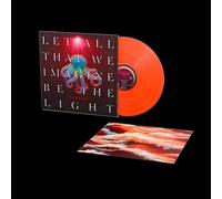Let All That We Imagine Be The Light - Vinilo
