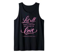 Let All That You Do Be Done In Love Verso de la Biblia Corintios Camiseta sin Mangas