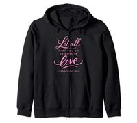 Let All That You Do Be Done In Love Verso de la Biblia Corintios Sudadera con Capucha