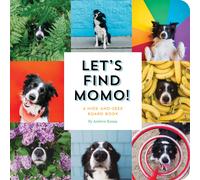 Let's Find Momo!: A Hide-and-Seek Board Book: 3