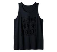 Let Everything That Has Breath Praise The Lord Camiseta sin Mangas