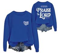 Let Everything That Has Breath Praise The Lord, Praise The Lord - Sudadera cristiana para mujeres y hombres, azul real, L