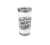 Let Everything That Has Breath Praise The Lord Vaso térmico de acero inoxidable de doble pared