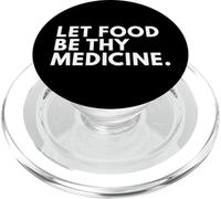 Let Food Be Thy Medicine Novedad Hipócrates Regalo PopSockets PopGrip para MagSafe
