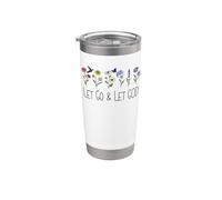 Let Go and Let God Bible Verse Let Go Let God Sign Christian Vaso térmico de acero inoxidable de doble pared