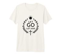 Let Go Let God - Cita de fe Cristiana inspiradora Camiseta Premium