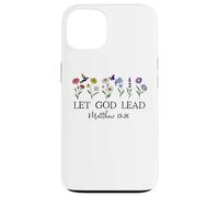 Let God Lead Matthew 19:26 God Quote All Things Are Possible Carcasa para iPhone 13