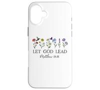 Let God Lead Matthew 19:26 God Quote All Things Are Possible Carcasa para iPhone 16 Plus
