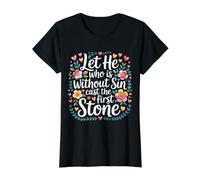 Let He Who Is Without Sin Cast The First Stone |- Camiseta gráfica económica, Mujer, Negro, M