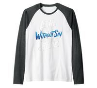 Let He Who Is Without Sin Cast The First Stone |- Camiseta Manga Raglan