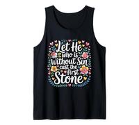 Let He Who Is Without Sin Cast The First Stone |- Camiseta sin Mangas