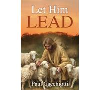 Let Him Lead