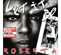Let It Be Roberta - Roberta Flack Sings The Beatles by Roberta Flack (2012) Audio CD