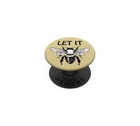 Let it Bee Sign,Be Kind Queen Bee Lovers Bee Kind Bee Design PopSockets PopGrip Adhesivo