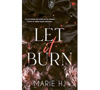 Let it Burn