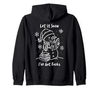Let It Snow I've Got Books, Cozy Snowman Reading Winter Cute Sudadera con Capucha