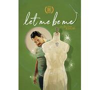 Let Me Be Me [USA] [DVD]