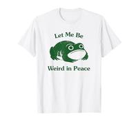 Let Me Be Weird in Peace Funny Frog Ironic Graphic Camiseta
