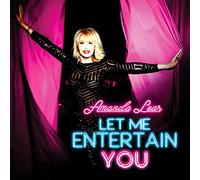 Let Me Entertain You