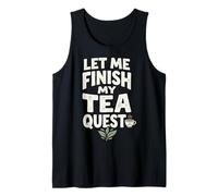 Let Me Finish My Tea Quest Camiseta sin Mangas