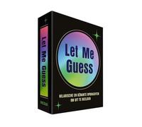 Let Me Guess - Party Games: Hilarische en gênante opdrachten om uit te beelden