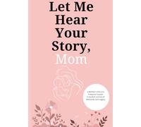 Let Me Hear Your Story, Mom