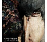 Let Me Play Your Guitar - Shoebill Garden [Vinilo]