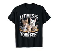 Let Me See Your Feet Cat Meme Y2K Bootleg Unwearable Camiseta