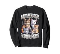 Let Me See Your Feet Cat Meme Y2K Bootleg Unwearable Sudadera
