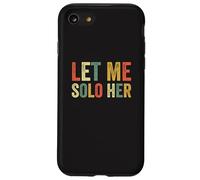 Let Me Solo Her Gaming Meme Funny Gamer Jugador de Videojuegos Carcasa para iPhone SE (2020) / 7/8