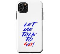 Let Me Talk To Ya Fireworks Champion Quote Carcasa para iPhone 11 Pro Max