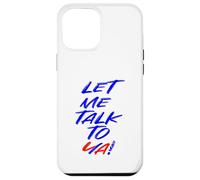 Let Me Talk To Ya Fireworks Champion Quote Carcasa para iPhone 12 Pro Max