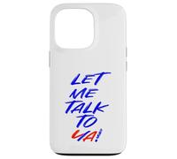 Let Me Talk To Ya Fireworks Champion Quote Carcasa para iPhone 13 Pro