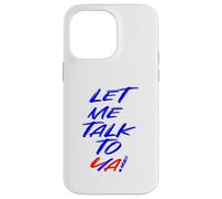 Let Me Talk To Ya Fireworks Champion Quote Carcasa para iPhone 14 Pro Max