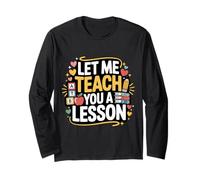 Let Me Teach You A Lesson Teacher Education Joke - Manga Larga
